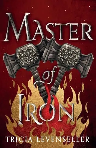 Tricia Levenseller Master of Iron
