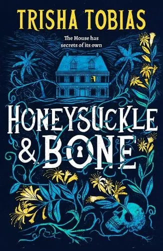 Trisha Tobias Honeysuckle and Bone Volume 1