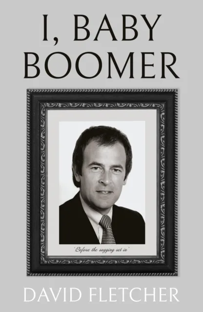 David Fletcher I, Baby Boomer Paperback Book Multicolor
