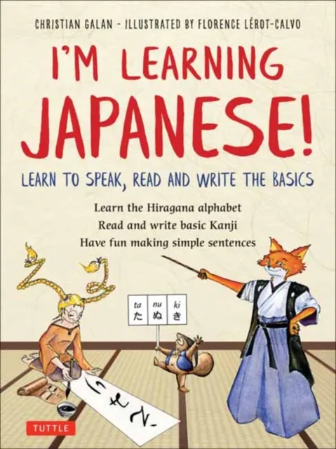 Tuttle Publishing I'M Learning Japanese! : Learn To Speak, Read And Write The Basics