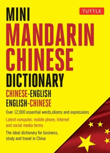 Tuttle Publishing Mini Chinese Dictionary : Chinese-English English-Chinese