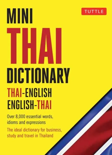Tuttle Publishing Mini Thai Dictionary : Thai-English English-Thai