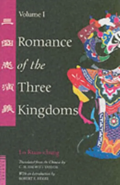 Tuttle Publishing Romance Of The Three Kingdoms Volume 1 : Volume 1