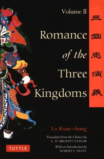 Tuttle Publishing Romance Of The Three Kingdoms Volume 2 : Volume 2