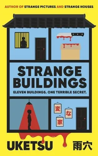 Uketsu Strange Buildings