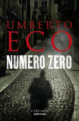 Umberto Eco Numero Zero