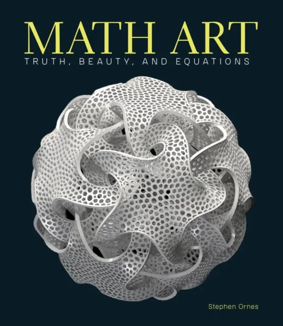 Union Square & Co. Math Art : Truth, Beauty, And Equations