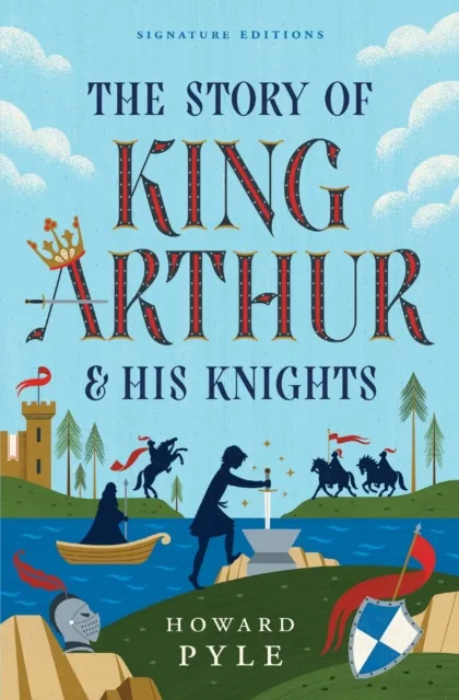 Union Square & Co. The Story Of King Arthur & His Knights