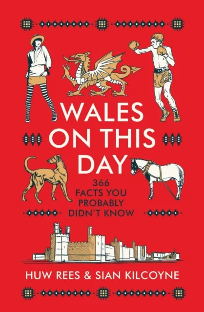 University of Wales Press Wales On This Day
