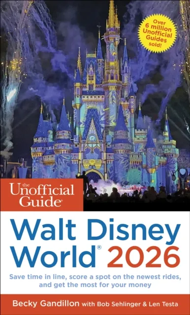 Unofficial Guides Unofficial Guide To Walt Disney World 2026