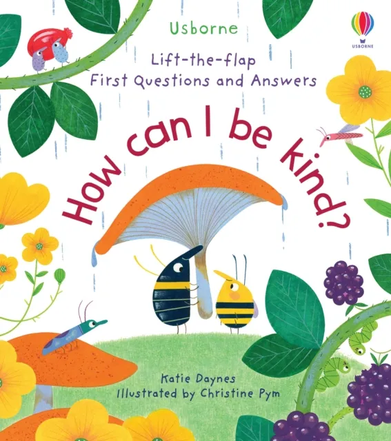 Katie Daynes First Questions and Answers: How Can I Be Kind
