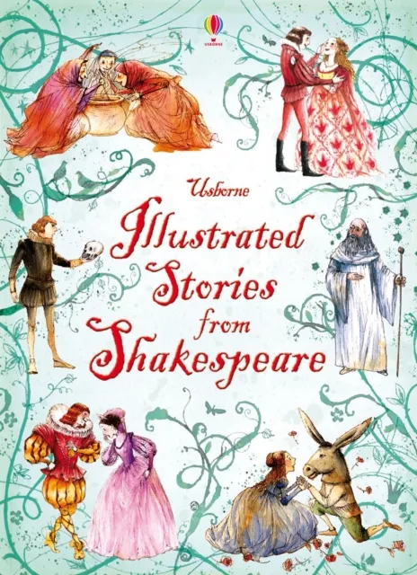 Lesley Sims Illustrated Stories from Shakespeare Hardback Book Multicolor