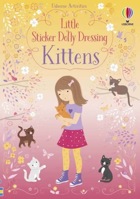 Fiona Watt Little Sticker Dolly Dressing Kittens