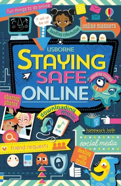 Louie Stowell Staying safe online