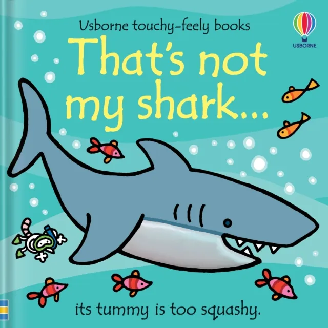 Fiona Watt That's not my shark...
