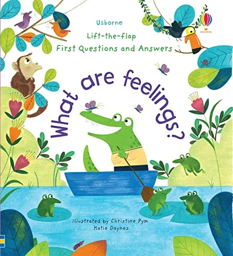 Katie Daynes First Questions and Answers: What are Feelings?