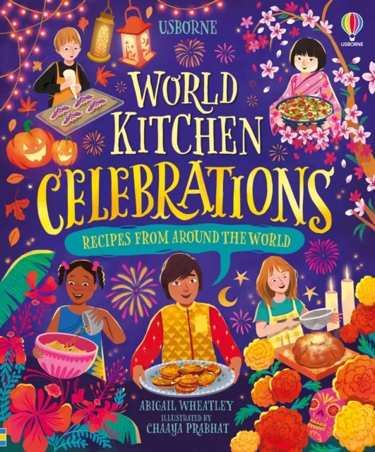 Abigail Wheatley World Kitchen - Celebrations
