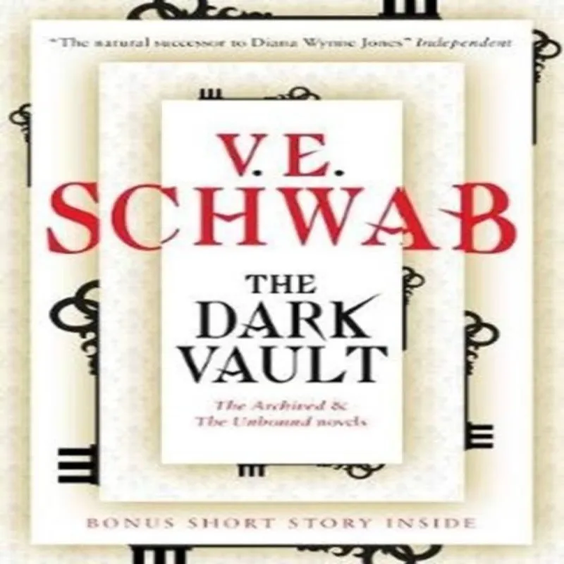 V. E. Schwab The Dark Vault