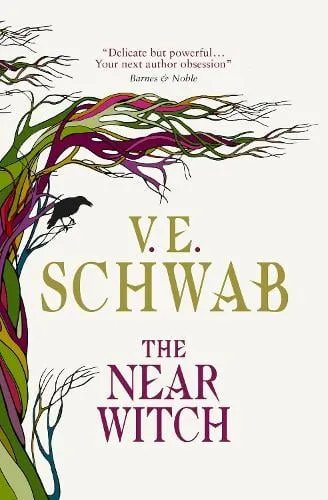 V. E. Schwab The Near Witch