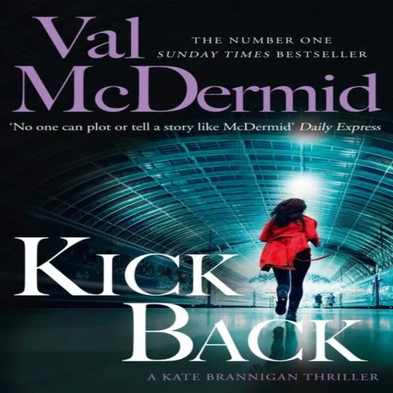 Val McDermid Kick Back