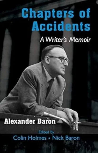 Vallentine Mitchell & Co Ltd Chapters Of Accidents : A Writer’s Memoir