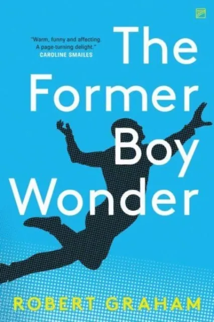 Valley Press The Former Boy Wonder
