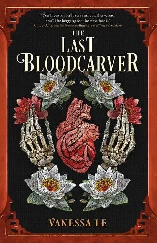 Vanessa Le The Last Bloodcarver