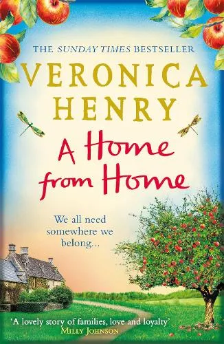 Veronica Henry A Home From Home