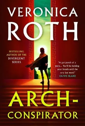 Veronica Roth Arch-Conspirator