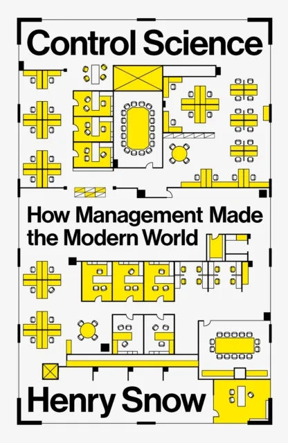 Verso Books Control Science : How Management Made The Modern World