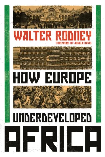 Verso Books How Europe Underdeveloped Africa