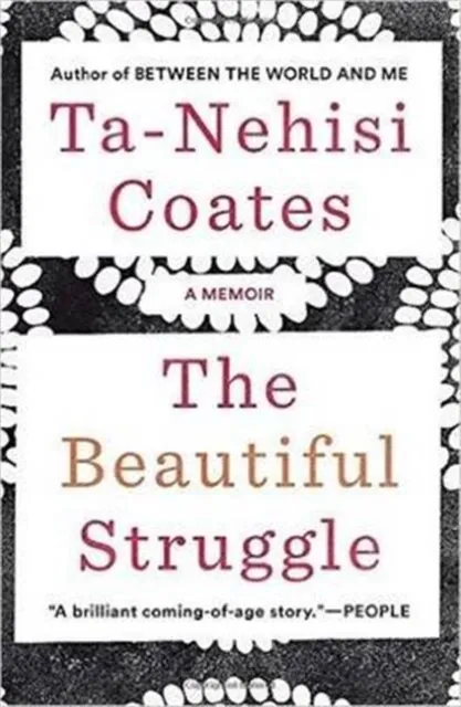 Verso Books The Beautiful Struggle : A Memoir