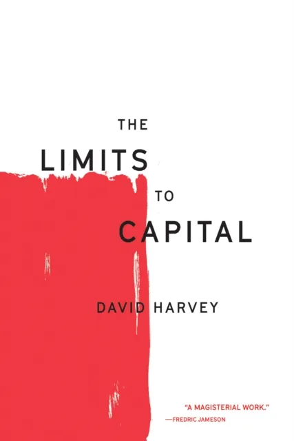 Verso Books The Limits To Capital