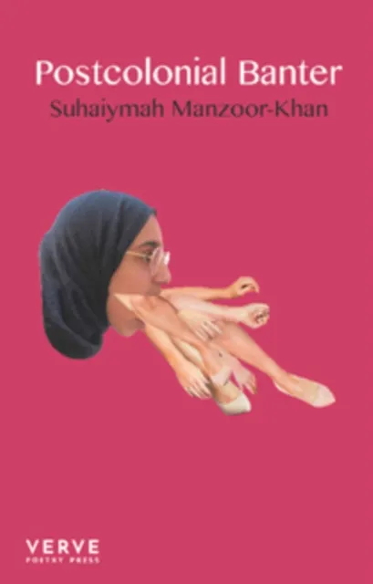 Verve Poetry Press Postcolonial Banter