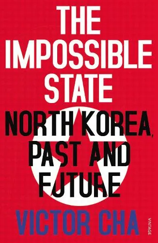 Victor Cha The Impossible State