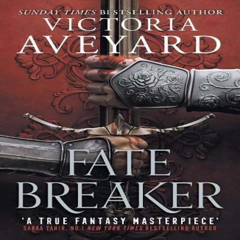 Victoria Aveyard Fate Breaker : The epic conclusion to the Realm Breaker series Multicolor