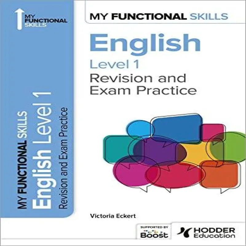 Victoria Eckert My Functional Skills: Revision & Exam Practice for English Level Multicolor