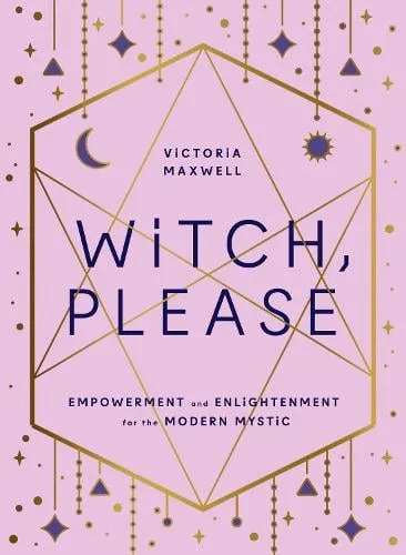 Victoria Maxwell Witch, Please