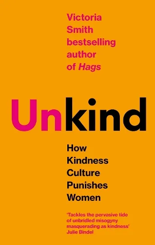 Victoria Smith (Un)kind
