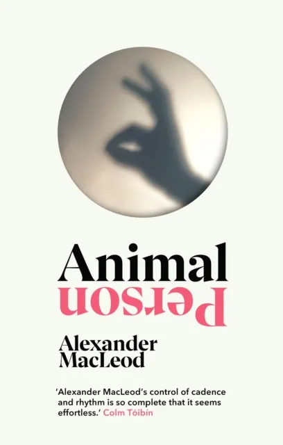 Alexander MacLeod Animal Person Hardback Book Multicolor