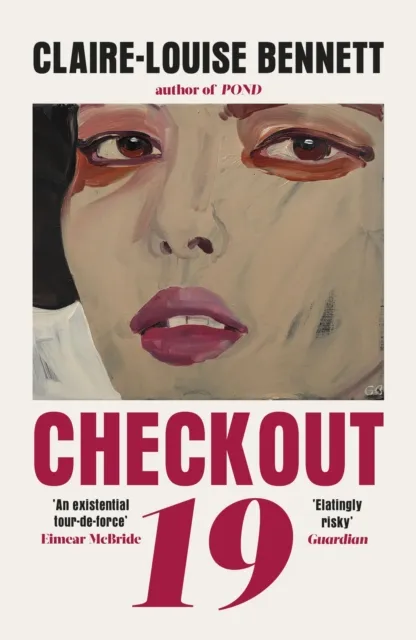Claire-Louise Bennett Checkout 19 Paperback Book Multicolor