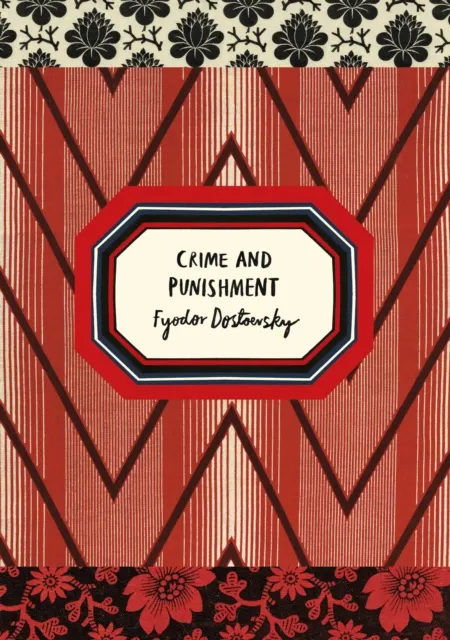 Fyodor Dostoevsky Crime and Punishment (Vintage Classic Russians Series)