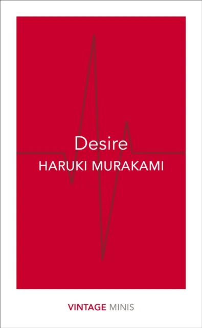 Haruki Murakami Desire