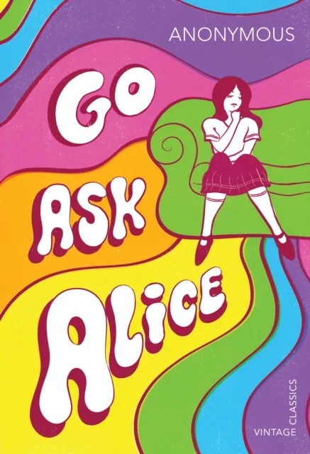 Vintage Publishing Go Ask Alice