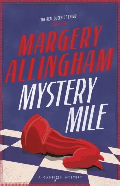 Margery Allingham Mystery Mile