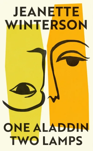 Jeanette Winterson One Aladdin Two Lamps