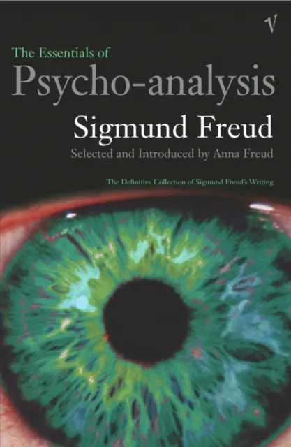 Sigmund Freud The Essentials of Psycho-Analysis