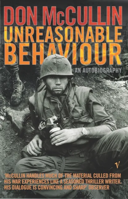 Vintage Publishing Unreasonable Behaviour : An Autobiography