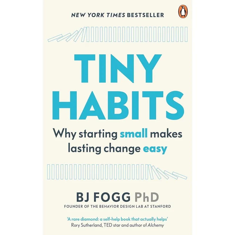 BJ Fogg Tiny Habits