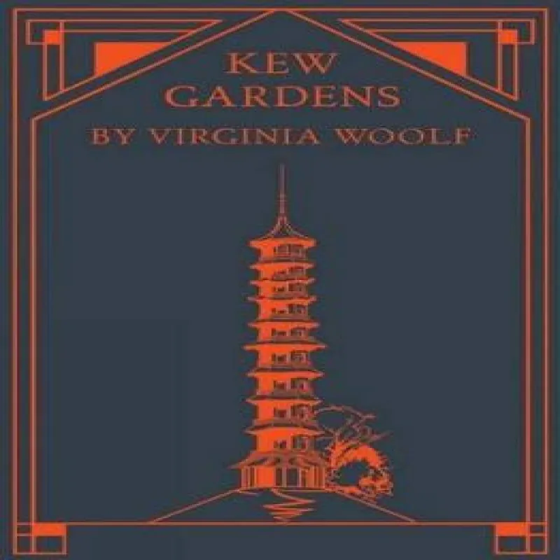 Virginia Woolf Kew Gardens